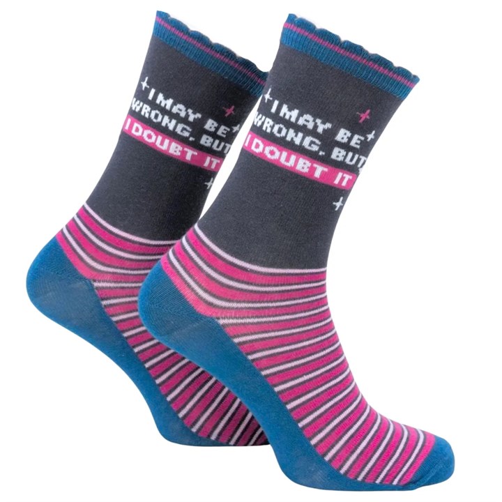 I May Be Wrong But I Doubt It Socks - Size 4 - 8
