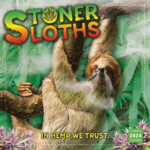Stoner Sloths Calendar 2024