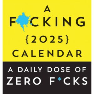 A F*cking Desk Calendar 2025