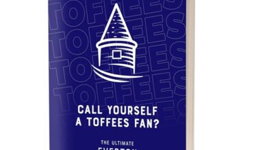 Everton FC Call Yourself a Toffees Fan?