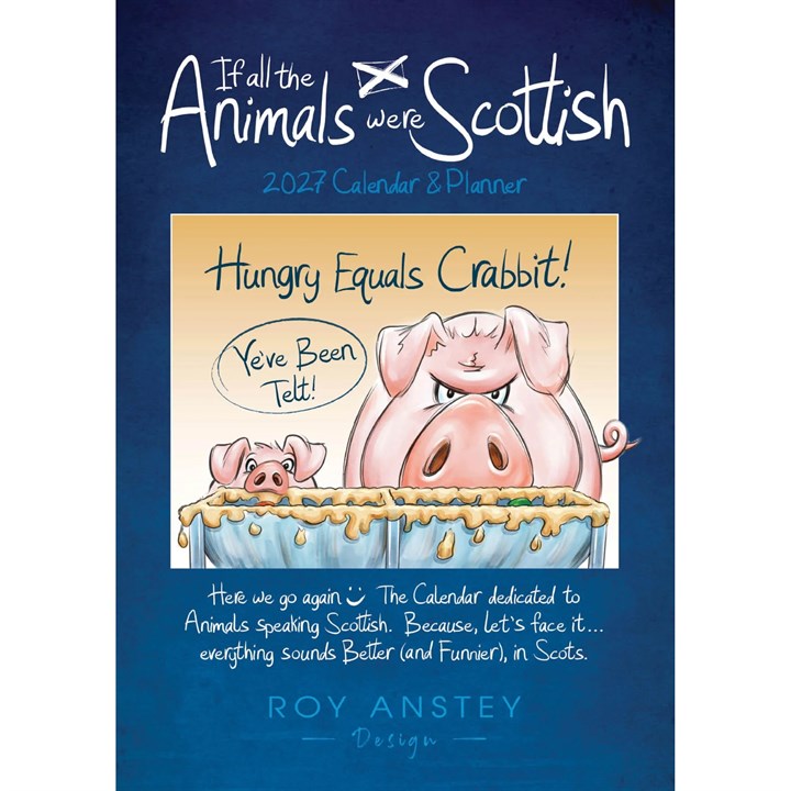 Roy Anstey, If All Animals Were Scottish A4 Family Planner 2027