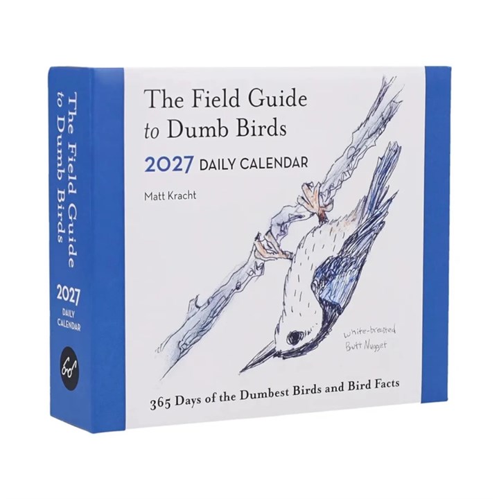 The Field Guide To Dumb Birds Desk Calendar 2027